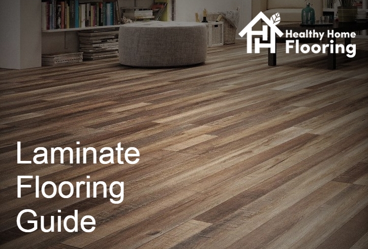 Laminate Flooring [2021] | The Ultimate Laminate Flooring Guide