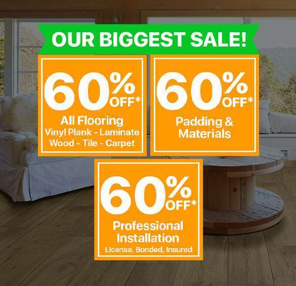 Our Biggest Sale | 60% Off on All Flooring and Installation Services in Avondale, Arizona