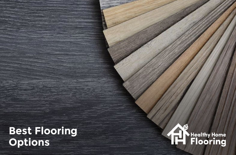 Best Flooring Options