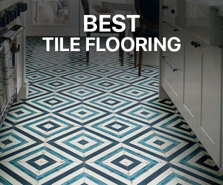 Best tile flooring