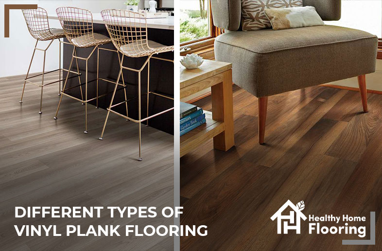 Different Types of Vinyl plank Flooring
