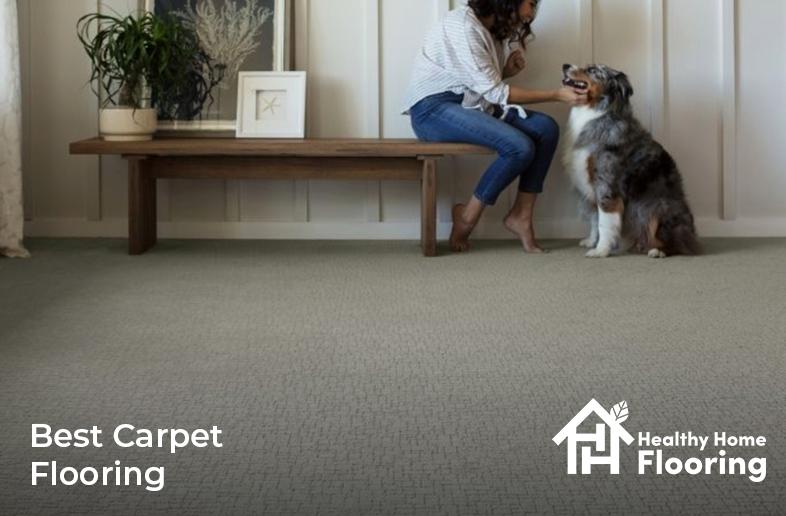Best carpet flooring