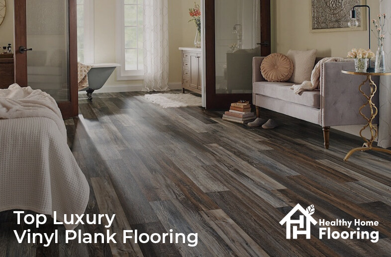 Top Luxury Vinyl Plank Flooring